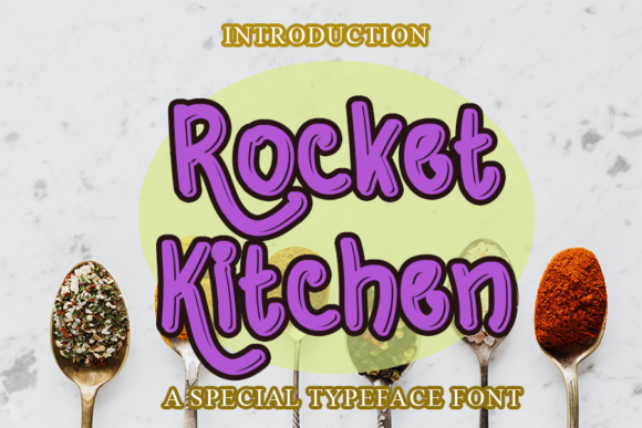 Discover the Charm of Rocket Kitchen: A Playful Display Font