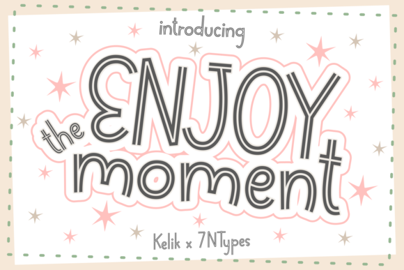 Enjoy the Moment: A Joyful Display Font for Editorial Design