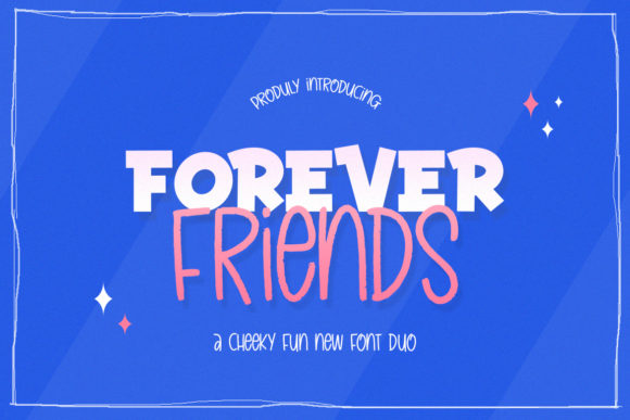 Forever Friends Duo: A Quirky Display Font for Crafters