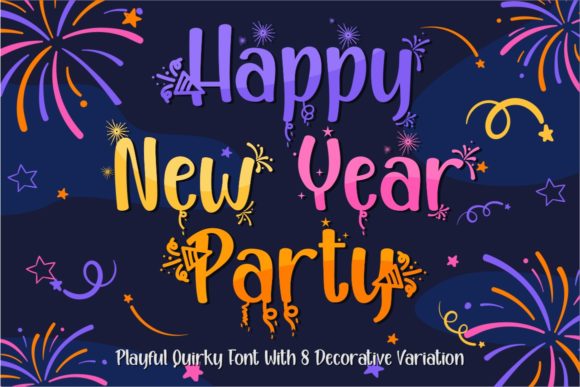 Happy New Year Party: A Playful Font for Creative Makers