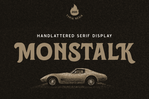 Monstalk: The Bold Vintage Font for Eye-Catching Campaigns