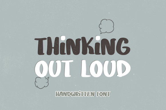 Thinking out Loud: A Playful Display Font for Creative Projects