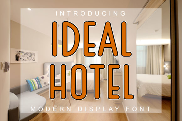 Transform Your Brand with Ideal Hotel: A Modern Display Font