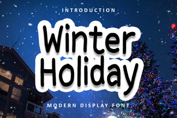 Winter Holiday: The Perfect Display Font for Your Creative Projects