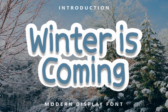 Winter is Coming: A Perfect Font for Your Brand's Visual Upgrade